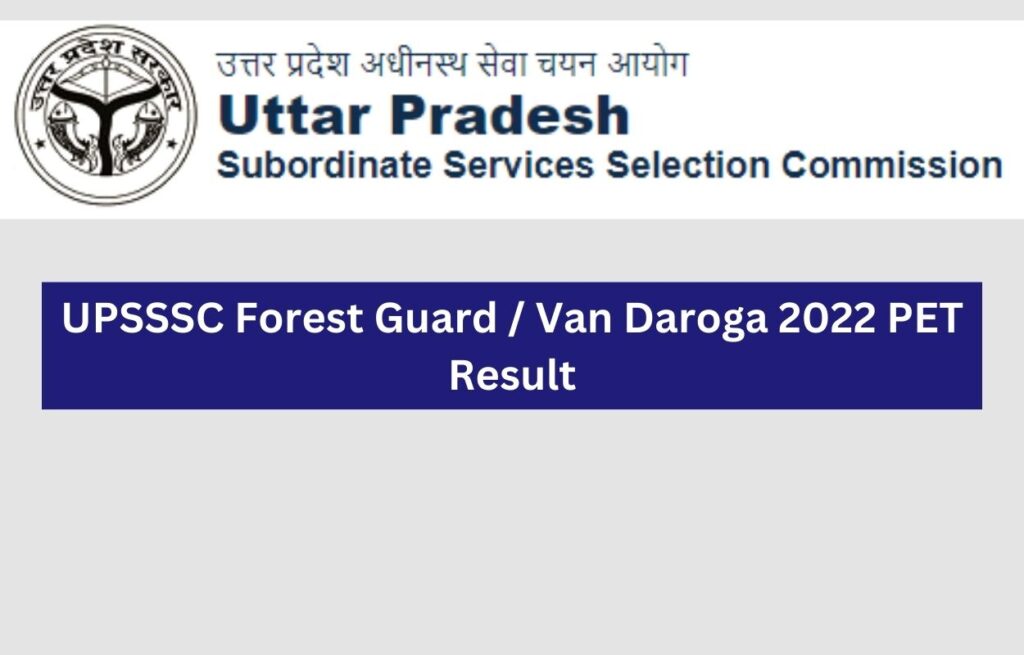 Upsssc Uttar Pradesh Van Daroga Recruitment Pet Exam Result