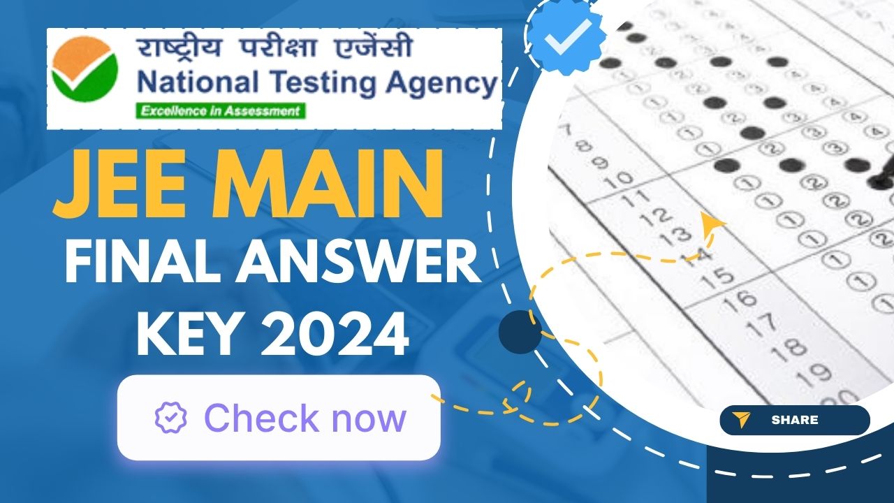 JEE Main Official Answer Key 2024 Release Date and Time To Be Released