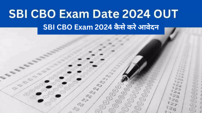 SBI-CBO-Exam-2024-all-details