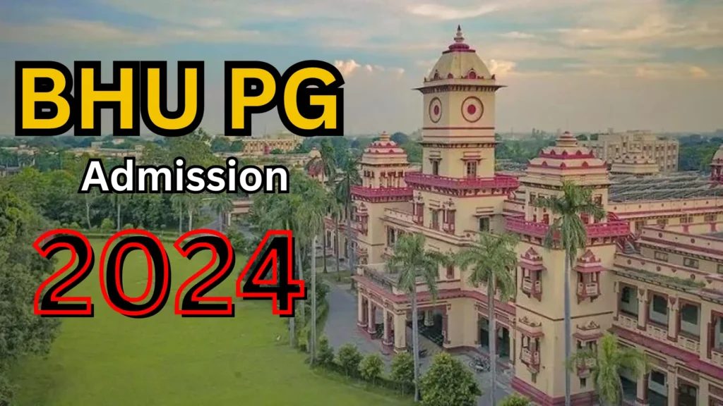 BHU PG Admission 2024: बीएचयू के पीजी प्रोग्राम के लिए शुरू हुए आवेदन ...